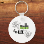 Porte-clés La Trance, c'est la vie (Recto)