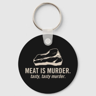 Porte-clés La viande est le meurtre. Tasty, Tasty Meurtre Por