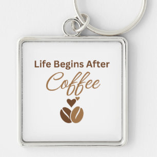 Porte-clés La vie commence après le café, Café du matin cosy