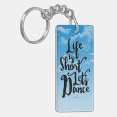 Porte-clés La vie est courte Danse (Devant gauche)