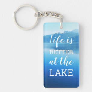 Porte-clés "La vie est meilleure au lac" Maison de lac