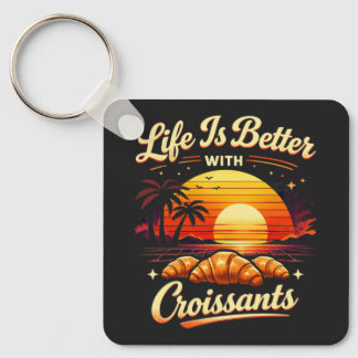 Porte-clés La vie est meilleure avec des croissants