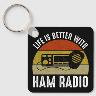Porte-clés La Vie Est Meilleure Avec Ham Radio