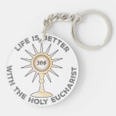 Porte-clés La vie est meilleure avec la sainte Eucharistie (Dos)