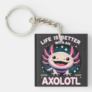 Porte-clés La vie est meilleure avec un Axolotl, enfants Axol