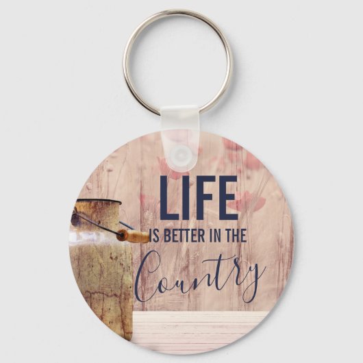 Porte-clés La vie est meilleure dans le pays Citation avec La (Recto)