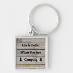 Porte-clés La vie est meilleure quand on campe
