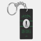 Porte-clés La vie est mieux Golfer Monogramme Black Green Cus (Devant gauche)