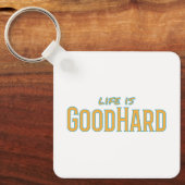 Porte-clés La vie est un bon Porte - clé (Recto)