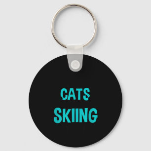 Porte-clés La vie ne se résume pas aux chats et au ski, neige