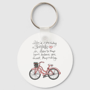 Porte-clés la vie vol25 est comme monter une bicyclette