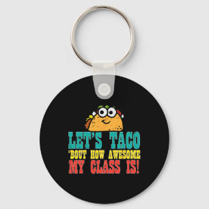Porte-clés Laisse Taco Bout Mon Magnifique Cl Funny Cinco De