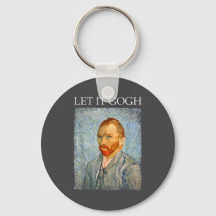 Porte-clés Laissez-le Gogh T-shirt drôle Van Gogh artiste gra