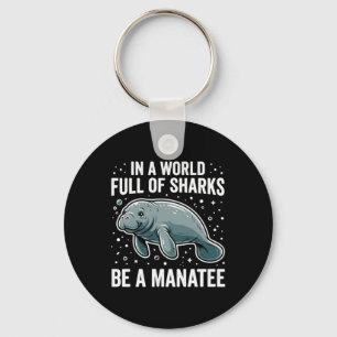 Porte-clés Lamantin Cadeau Positif Dire Monde Des Requins Soi