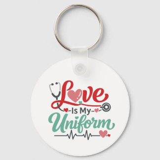 Porte-clés L'amour est mon uniforme d'infirmière