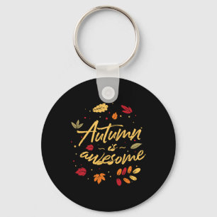 Porte-clés L'Automne Est Magnifique Feuilles D'Automne Vibes 