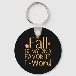 Porte-clés L'automne est mon 2ème F-word préféré Funny Thanks