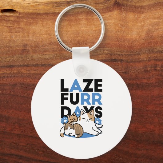 Porte-clés Laze Furr Days - Cute Lazy Cats Design (Verso)
