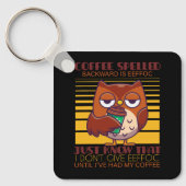 Porte-clés Le Café Écrit En Arrière Est Eeffoc (Recto)