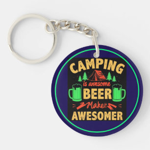 Porte-clés Le camping est une bière géniale Makeit Awesomer-6