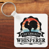 Porte-clés Le Chuchoteur de Poulets Drôle (Recto)