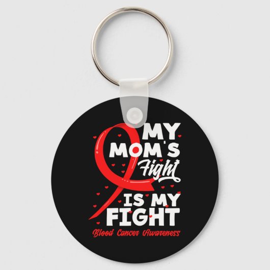 Porte-clés Le combat de ma mère est mon combat Sensibilisatio (Recto)