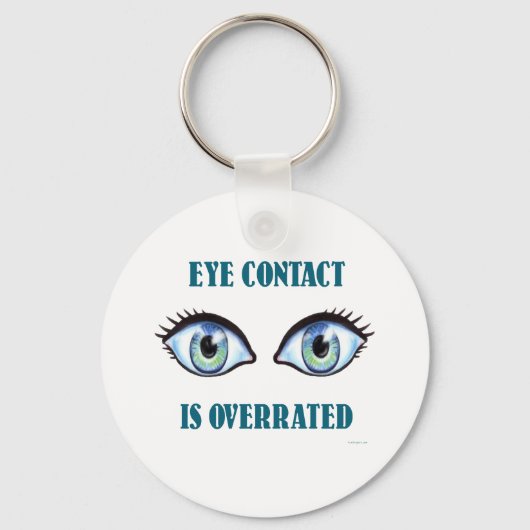 Porte-clés Le Contact Oeil Est Surévalué (Recto)