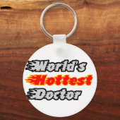 Porte-clés Le docteur le plus chaud du monde (Recto)