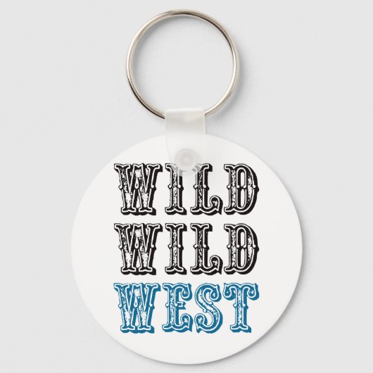 Porte-clés Le Far West sauvage ! -Bleu (Recto)