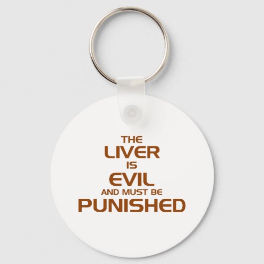 Porte-clés Le foie est mauvais (Recto)