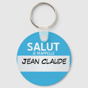 Porte-clés Le Français bonjour mon nom est… personnalisabl