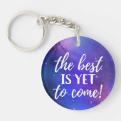 Porte-clés Le meilleur est encore à venir Citation positive (Devant)