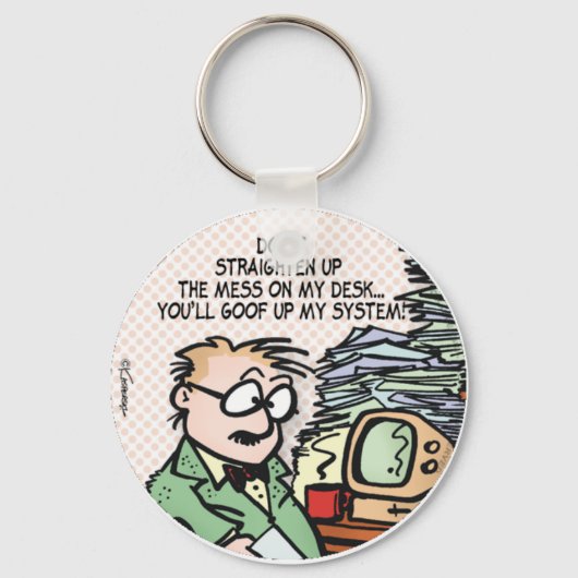 Porte-clés Le Mess Sur Mon Bureau (Recto)