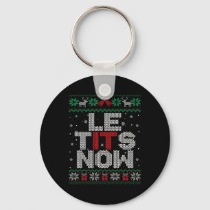Porte-clés Le Now Funny Noël Laissez-le neiger laide sueur de