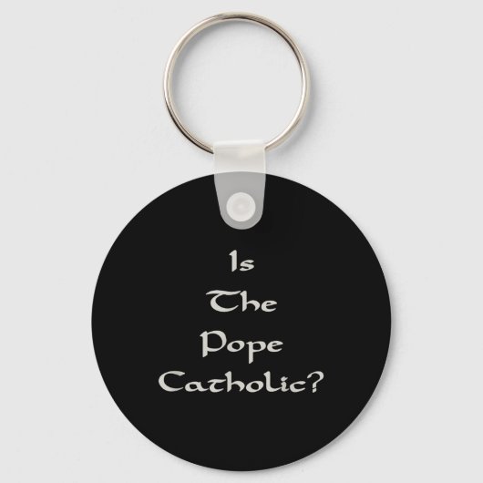 Porte-clés Le pape est-il catholique - Drôle (Recto)