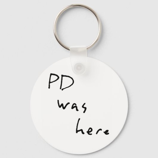 Porte-clés "Le PD était là" Porte - clé (Recto)