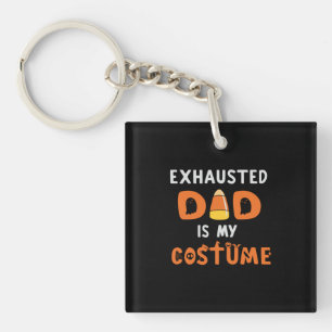 Porte-clés Le père exhausté d'Halloween est My Costume Birthd