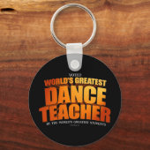 Porte-clés Le plus grand professeur de danse du monde (Recto)