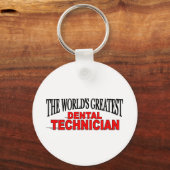 Porte-clés Le plus grand technicien dentaire au monde (Recto)