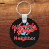 Porte-clés Le plus grand voisin du monde (Recto)