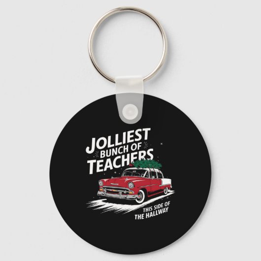 Porte-clés Le Plus Jolis Groupe D'Enseignants De Ce Côté De L (Recto)