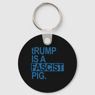 Porte-clés Le Roi Trump De La Faucheuse Est Un Cochon Fascist