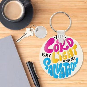 Porte-clés Le Seigneur est ma Lumière et mon Porte - clé du s