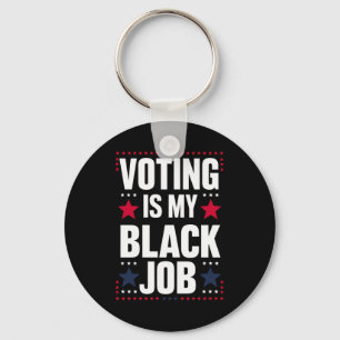 Porte-clés Le vote amusant est mon travail Vintage