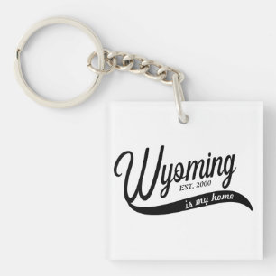 Porte-clés Le Wyoming Est Mon Porte - clé Acrylique Typerface
