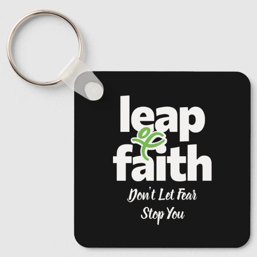 Porte-clés Leap Of Faith Don't Let Fear Stop You Keychain (Recto)