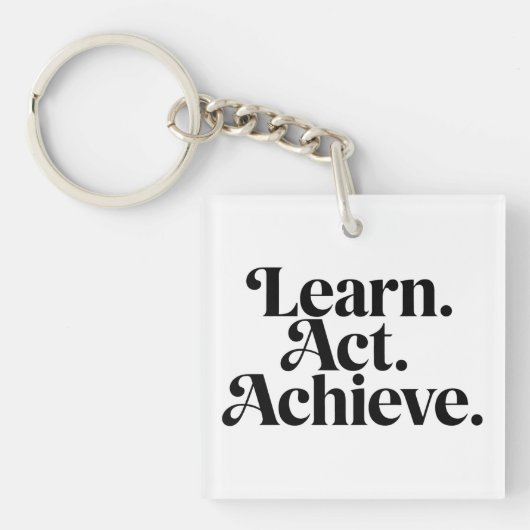 Porte-clés "Learn. Act. Achieve." - Art Typographique Minimal (Devant)