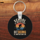 Porte-clés L'École Est Importante, Mais Le Ski Est Important (Recto)
