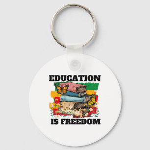 Porte-clés L'éducation est la liberté Afro-Américain Mois de