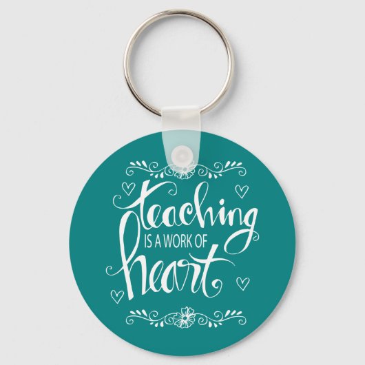 Porte-clés L'Enseignement Est Une Oeuvre De Coeur | Phrase mi (Recto)